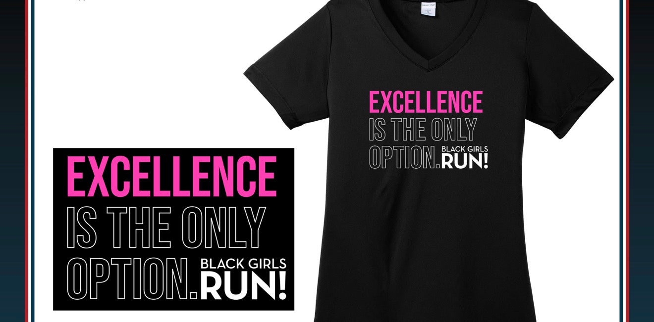 Excellence is the Only Option Tee